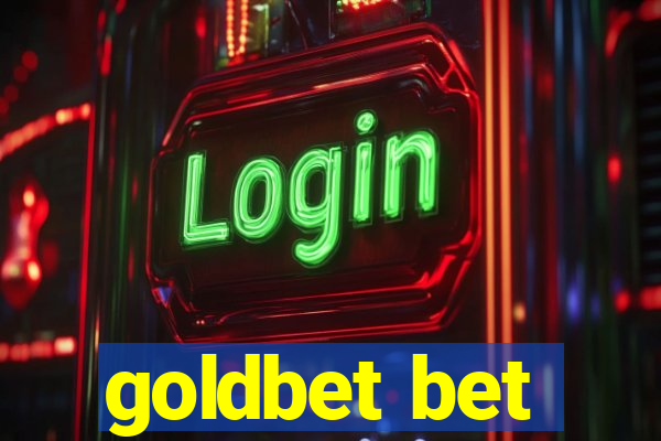 goldbet bet